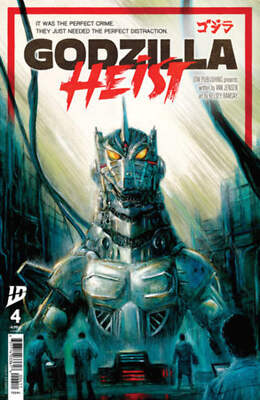 Godzilla: Heist #4 (Limit 2 Per Cover) (rel:06/04)~-image