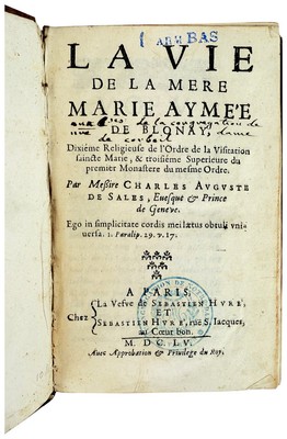 Charles Auguste de Sales / La Vie de la Mere Marie Aymee de Blonay / 1st Ed 1655-image