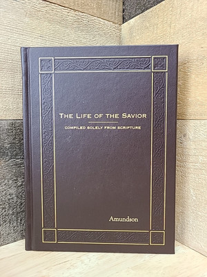 The Life Of The Savior (Compiled Solely From Scripture)-image