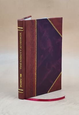 Memoirs Of A London Doll 1852 By Horne, R. H. (Richard H.), [Leather Bound]-image