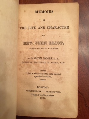 RARE 1822 Memoirs Life & Character Rev John Eliot Apostle North American INDIANS-image