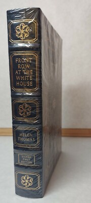 Sealed! FRONT ROW AT THE WHITE HOUSE Helen Thomas EASTON PRESS Signed 1st Ed.-image