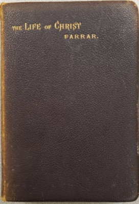 'THE LIFE of CHRIST' by FREDERIC FARRAR 1884 Full leather-image