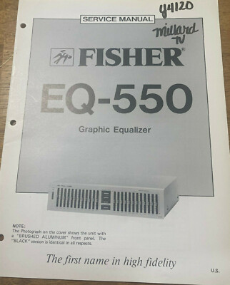 FISHER EQ-550 GRAPHIC EQUALIZER ORIGINAL SERVICE REPAIR MANUAL -image