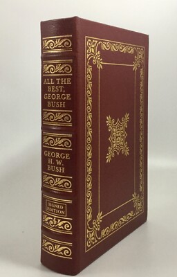 Easton Press ALL THE BEST, GEORGE BUSH Signed Library of the Presidents 2004-image