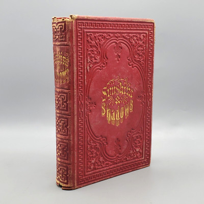 1865 Sunshine and Shadows Along the Pathway of Life M G Clarke Prose by Women-image