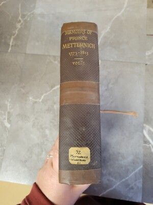 1880 Memoirs of Prince Metternich 1773-1815 Vol 1 Only Scribner's Poor Condition-image