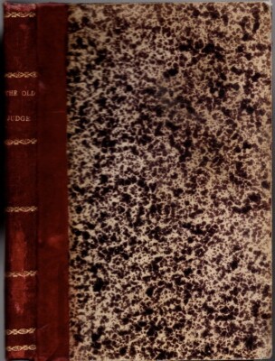 The Old Judge; Or, Life In A Colony, Complete in One Volume by Haliburton, 1860s-image