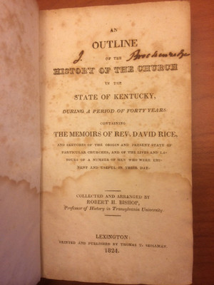 RARE 1824 Outline History Church KENTUCKY, 1st ed. Lexington, KY imprint, memoir-image
