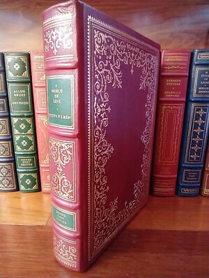 SIGNED FIRST EDITION A World of Love by Joseph P. Lash - Franklin Library 1984-image