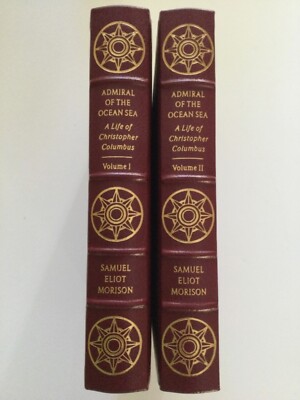 Admiral of the Ocean Sea; A Life of Christopher Columbus, Vol 1&2, Easton Press-image