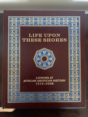 Life upon These Shores Henry Louis Gates Jr Leather Bound RareCollectors Edition-image