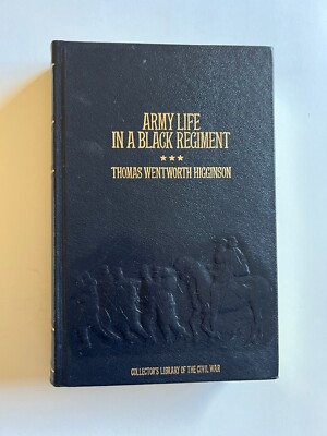 Collector's Library of the Civil War ARMY LIFE IN A BLACK REGIMENT Free Ship-image