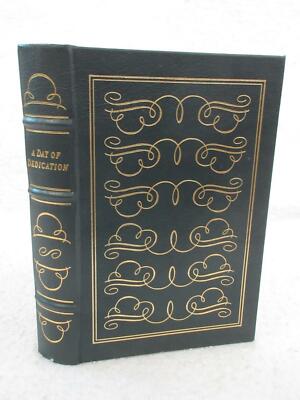 A DAY OF DEDICATION Woodrow Wilson Writings Speeches Easton Press Presidents-image