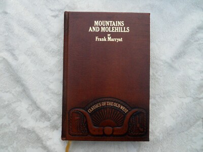 MOUNTAINS AND MOLEHILLS - by Frank Marryat - Time-Life Classics - Leather-Bound-image