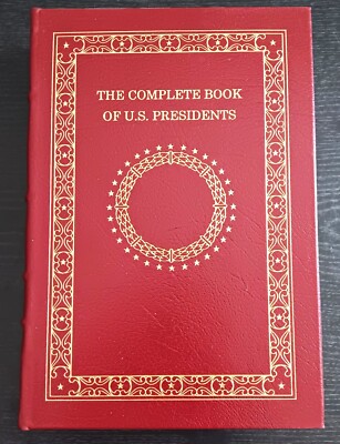 2006 THE COMPLETE BOOK OF U.S. PRESIDENTS BY WILLIAM A. DEGREGORIO/ EASTON PRESS-image
