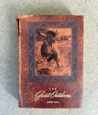 The Great Outdoors 1st Edition 1947 Book Leather Bound Godfrey & Dufresne-image