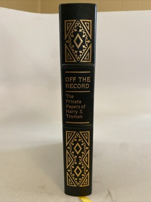 OFF THE RECORD, PRIVATE PAPERS of HARRY S TRUMAN (1989) EASTON PRESS LEATHER-image