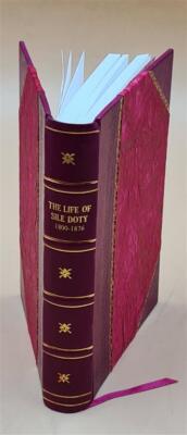 The Life Of Sile Doty, 1800-1876; A Forgotten Autobiography. The [Leather Bound]-image