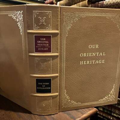 Easton Press: WILL DURANT: OUR ORIENTAL HERITAGE: EGYPT: INDIA, CHINA, JAPAN-image