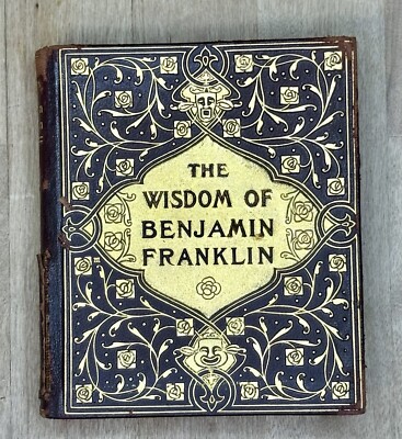 The Wisdom Of Benjamin Franklin Brentano’s Union Square 1911 Leather Bound -image