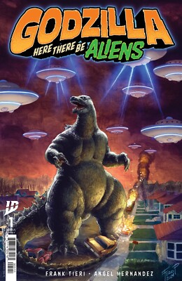 Godzilla Here There Be Aliens #1 (2025) (New) Choice of Covers-image
