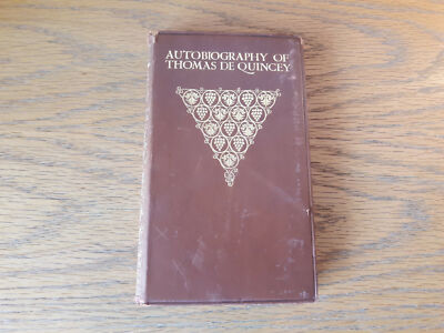 The Autobiography & Confessions Of Thomas De Quincey George Newnes Leather-image