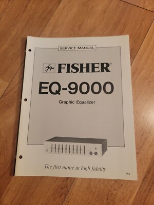 Fisher EQ 9000 Graphic Equalizer Service Manual repair-image