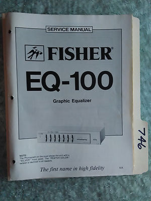 Fisher EQ-100 service manual original repair book stereo graphic equalizer eq-image