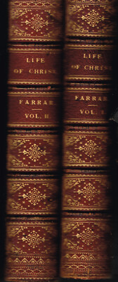 The Life Of Christ In 2 Volumes Frederic W Farrar Leather Bound 17th Cassell H/B-image