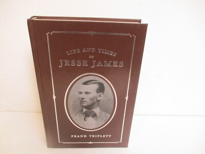Life and Times of Jesse James Frank Triplett Leather Hardcover Book- 2016-image