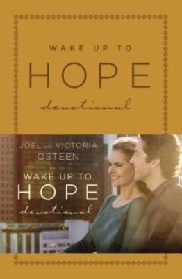 Wake Up to Hope: Devotional - Leather Bound By Osteen, Joel - VERY GOOD-image