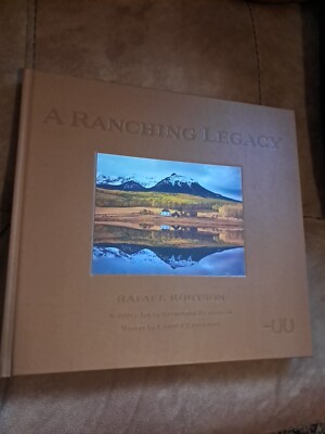 A RANCHING LEGACY Rafael Routson, Edward Aldrich, 2005 Leather Oversized-image