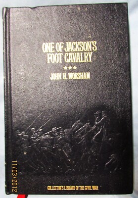 ONE OF JACKSON'S FOOT CAVALRY by JOHN H. WORSHAM--1982/LEATHER/UNREAD-image