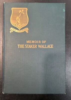 Memoirs of the Staker Wallace, with Genealogy of Family, by Eun [Leather Bound]-image