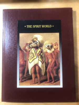 THE AMERICAN INDIANS -Time Life Book- The Spirit World (1992, Hardcover)-image
