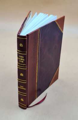 Lord Palmerston, A Biography 1865 By John Mcgilchrist [Leather Bound]-image
