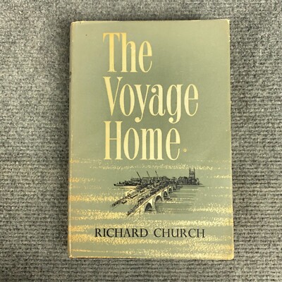 The Voyage Home Richard Church 1966 Reprint Society Hardcover DJ Artist Memoir-image