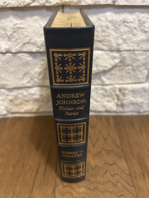 Andrew Johnson, Plebian and Patriot by Robert Winston, Easton Press 1987-image