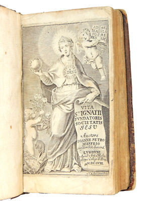 1658. Ioanne Petro Maffeio. Life of St Ignatius, founder of the Society of Jesus-image