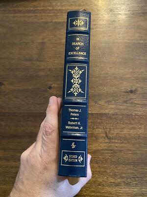 SIGNED EASTON PRESS In Search Of Excellence By Tom Peters Robert Waterman 2003-image