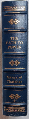 The Path To Power by Margaret Thatcher Easton Press 1995 1st Ed. SIGNED/NUMBERED-image
