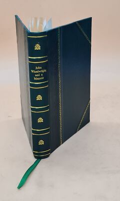 John Wheelwright. His Writings, Including His Fast-Day Sermon, 1 [Leather Bound]-image