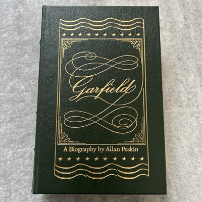 GARFIELD by Allan Peskin LIBRARY OF PRESIDENTS Easton Press - Leather- RARE-image