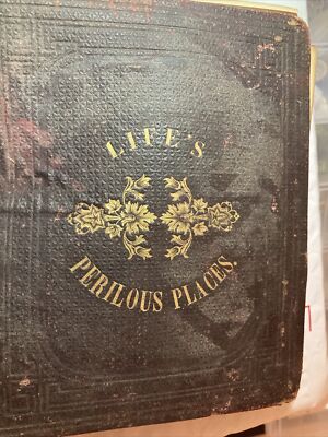 Life’s perilous places Book 1863 E. S. Stanley Extremely Rare-image