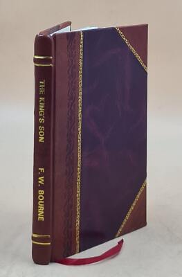The Kings Son Or A Memoir Of Billy Bray 1874 By F. W. Bourne [Leather Bound]-image