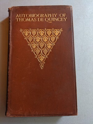 The Autobiography & Confessions Of Thomas De Quincey, George Newnes, Leather-image