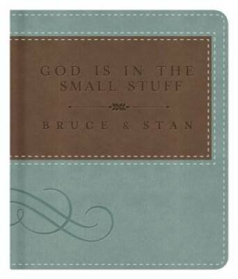 God Is In The Small Stuff Gift Edition - Leather Bound By Bickel, Bruce - GOOD-image