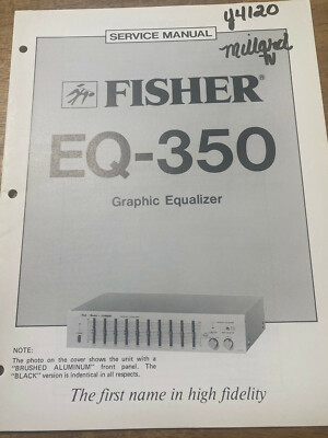 FISHER EQ-350 GRAPHIC EQUALIZER ORIGINAL SERVICE REPAIR MANUAL -image