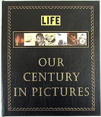 Life Our Centruy In Pictures Leather Bound Easton Press Hardcover Book-image